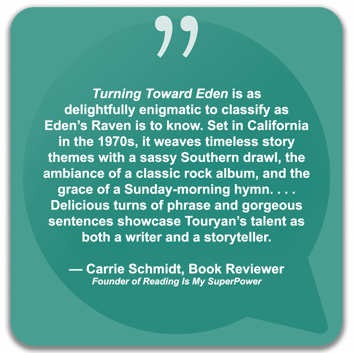 Carrie Schmidt review of Turning Toward Eden by Cate Touryan, Reading Is My SuperPower
